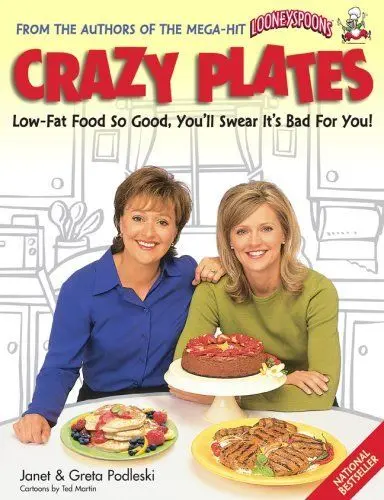 Crazy Plates: Low-Fat Recipes You’Ll Love – Paperback Cookbook (1999) – Pre-Owned 1